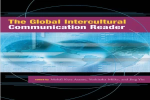 The Global Intercultural Communication Reader